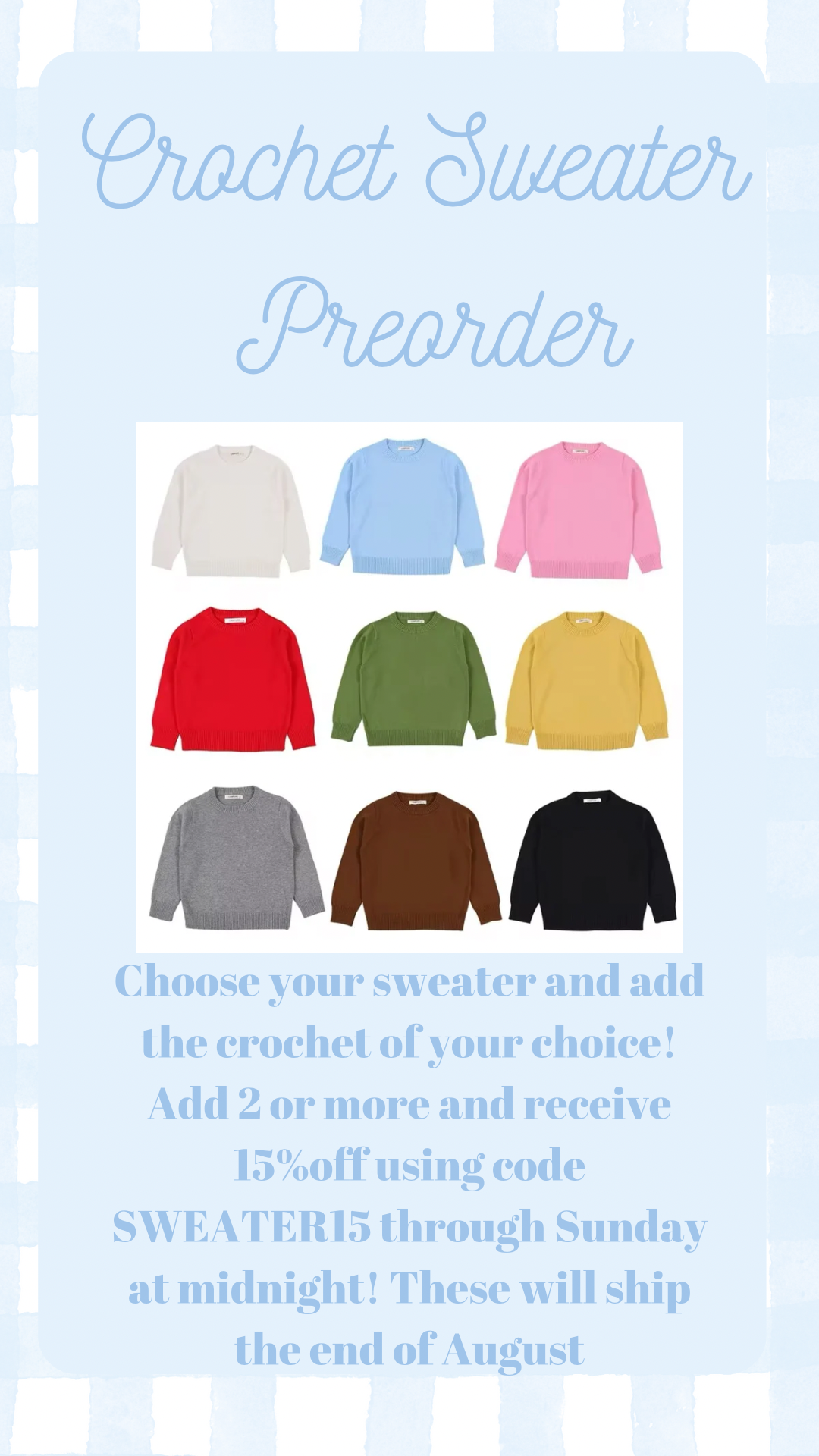 Crochet Sweater Preorder